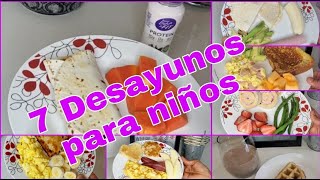 7 DESAYUNOS PARA NIÑOS SALUDABLES  UN DESAYUNO PARA CADA DIA DE LA SEMANA MUY FÁCILES DE HACER [upl. by Claretta]