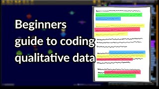 Beginners guide to coding qualitative data [upl. by Rekyr]