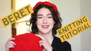 How to Knit a Beret  Easy Knitting Tutorial [upl. by Ire]