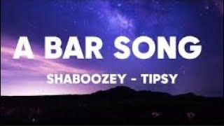 A Bar Song Tipsy  Shaboozey  1 Hour LoopLyrics [upl. by Anej]