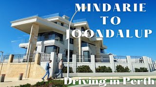 Driving in Perth  MINDARIE TO JOONDALUP Western Australia [upl. by Hibbitts]