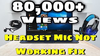 Headset Mic not working in Windows 10  FIX [upl. by Kassia486]