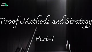 DISCRETE MATHEMATICS  PROOF METHODS AND STRATEGY  PART 1  INTRODUCTION TO PROOFS [upl. by Leverett]