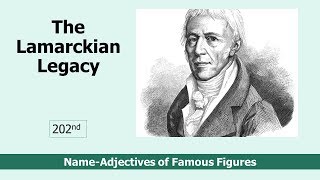 The Lamarckian Legacy on Evolution and the Life of Lamarck [upl. by Anasiul]