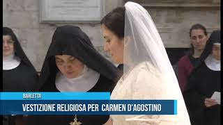 Barletta  Vestizione religiosa per Carmen DAgostino [upl. by Izmar]