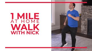 1 Mile At Home Walk with Nick  Walking Workout [upl. by Hong]