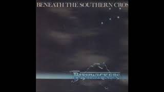 The Bushwackers  Beneath the Southern Cross Full Album [upl. by Fornof]