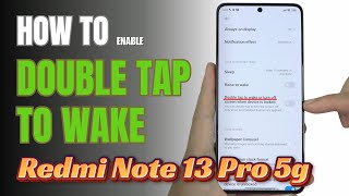 How to double tap to screen On and Off Redmi Note 13 Pro 5G [upl. by Standing]