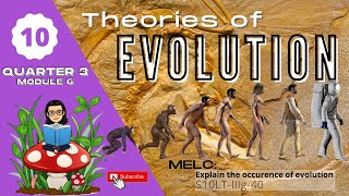 Grade 10 SCIENCE  Quarter 3 Module 6  Theories of Evolution [upl. by Stoecker]