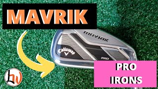 CALLAWAY MAVRIK PRO IRONS MID HANDICAP REVIEW [upl. by Morna]