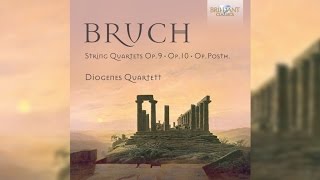 Bruch Complete String Quartets Full Album [upl. by Hillari]