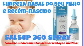 Como limpar o nariz do Recém nascido Spray Salsep 360salsep [upl. by Batchelor]