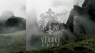 Vévaki  Edda Full Album 2020 [upl. by Nagn]