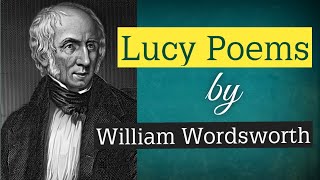 The Lucy Poems ▷ William Wordsworth [upl. by Malvie288]