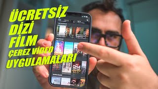 Ücretsiz Film İzleme Uygulamaları  En İyi Dizi ve Video Programları Canınız Asla Sıkılmasın [upl. by Eirased]