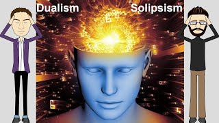 Dualism and Solipsism  Philosophy of Mind I [upl. by Fanni]