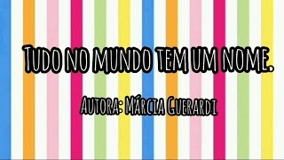 Poema Tudo no mundo tem um nome Educação infantil [upl. by Ocnarfnaig140]