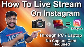 How To Live Stream On Instagram With PC or Laptop  OBS Tutorial [upl. by Nordin96]