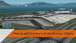 Tutorial  How To Install Scenery for P3D V4 [upl. by Bunce258]